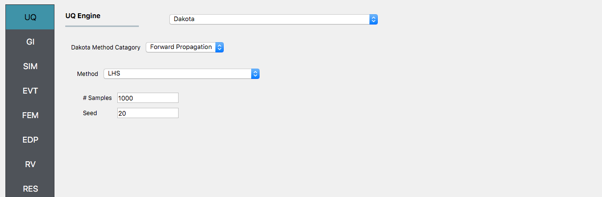 Screenshot of a user interface with a left-side menu showing categories like UQ, GI, SIM, EVT, FEM, EDP, RV, and RES. On the right, there is a section titled "UQ Engine" with a dropdown menu selecting "Dakota," another dropdown for "Dakota Method Category" selecting "Forward Propagation," with options below for "Method" choosing "LHS," a field to input the number of samples (set to 1000), and a field for the seed value (set to 20).