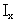 I_x